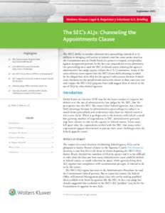 SeptemberWolters Kluwer Legal & Regulatory Solutions U.S. Briefing The SEC’s ALJs: Channeling the Appointments Clause