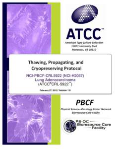 SOP:  Thawing, Propagating and Cryopreserving NCI-PBCF-CRL5922 (NCI-H2087) cells