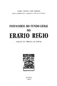 ALZIRA TEIXEIRA LEITE MOREIRA  Primeiro Bibliotecário - Arquivista do Tribunal de Contas INVENTARIO DO FUNDO GERAL DO