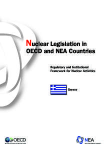 Nuclear Legislation in  OECD and NEA Countries Regulatory and Institutional Framework for Nuclear Activities