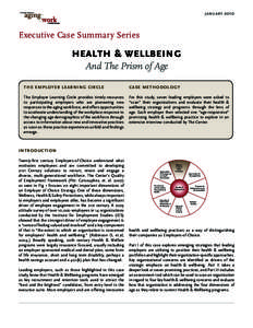 january[removed]Executive Case Summary Series health & wellbeing And The Prism of Age
