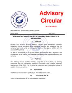 Referenced to Nigeria Regulations  Advisory Circular NCAA-AC-ARD011 NIGERIAN CIVIL AVIATION AUTHORITY (NCAA)