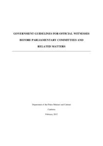 United States Senate / United States House of Representatives / Australian Senate committees / Royal Commission into the Building and Construction Industry / Government / Parliament of Singapore / Westminster system