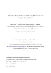 Effects of Linear Reading, Basic Computer Skills, Evaluating Online Information, and Navigation on Reading Digital Text Carolin Hahnel ab, Frank Goldhammer ab, Johannes Naumann ca & Ulf Kröhne a a