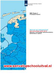 RMC Regio 4 Friesland Noord Aanval op schooluitval  Convenantjaar