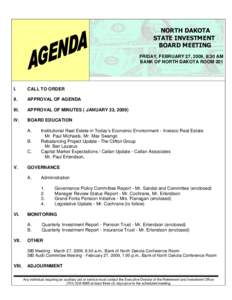 NORTH DAKOTA STATE INVESTMENT BOARD MEETING FRIDAY, FEBRUARY 27, 2009, 8:30 AM BANK OF NORTH DAKOTA ROOM 201