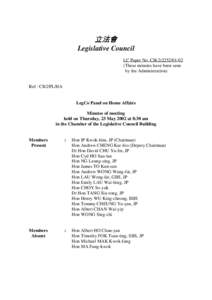 立法會 Legislative Council LC Paper No. CB[removed]These minutes have been seen by the Administration)