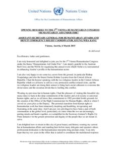 Development / Humanitarian principles / Humanitarian crisis / Humanitarian access / Humanitarianism / International Red Cross and Red Crescent Movement / International humanitarian law / Humanitarian intervention / ECHO / Humanitarian aid / International relations / Ethics