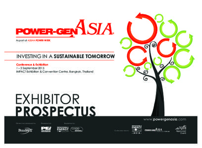 As part of ASEAN POWER WEEK  INVESTING IN A SUSTAINABLE TOMORROW Conference & Exhibition 1 – 3 September 2015 IMPACT Exhibition & Convention Centre, Bangkok, Thailand