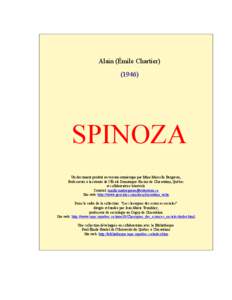 Alain (Émile Chartier[removed]SPINOZA Un document produit en version numérique par Mme Marcelle Bergeron, Professeure à la retraite de l’École Dominique-Racine de Chicoutimi, Québec