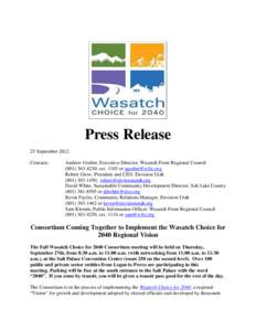Press Release 25 September 2012 Contacts: Andrew Gruber, Executive Director, Wasatch Front Regional Council[removed], ext[removed]or [removed]