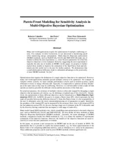 Pareto Front Modeling for Sensitivity Analysis in Multi-Objective Bayesian Optimization Roberto Calandra Jan Peters∗ Intelligent Autonomous Systems Lab