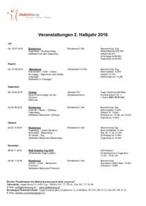 Veranstaltungen 2. Halbjahr 2016 Juli SaWanderung Zugerberg – Skulpturenweg