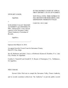 IN THE DISTRICT COURT OF APPEAL FIRST DISTRICT, STATE OF FLORIDA STEWART LILKER, Appellant,  NOT FINAL UNTIL TIME EXPIRES TO