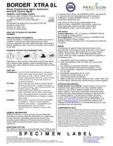 BORDER XTRA 8L TM Water Conditioning Agent, Surfactant and Drift Control Agent