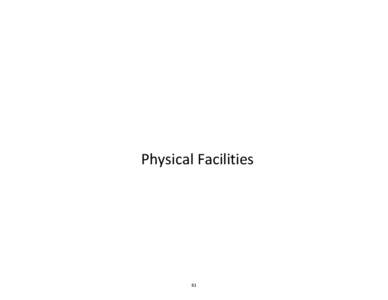 Physical Facilities  81 Facilities Needs, Inventory and Deficits/Surpluses Statewide Totals by Category
