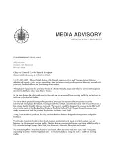 MEDIA ADVISORY OFFICEof the MAYOR | RALPH BECKER FOR IMMEDIATE RELEASE July 26, 2012 Contact: Art Raymond