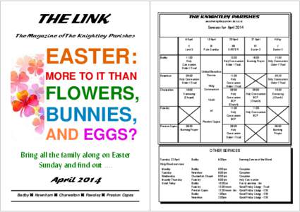 Counties of England / Christian holidays / Badby / Daventry / Charwelton / Fawsley / Easter / Everdon / Newnham / Holy Week / Northamptonshire / Christianity