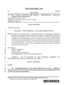 Financial economics / Financial institutions / Institutional investors / Law / Insurance fraud / Fraud / Florida Division of Insurance Fraud / Texas Department of Insurance - Fraud Unit / Crimes / Investment / Insurance