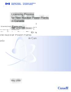 Licensing Process for New Nuclear Power Plants in Canada