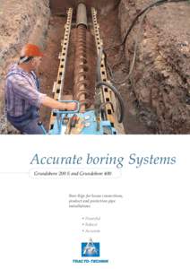 GRUNDOBORE 400  Accurate boring Systems Grundobore 200 S and Grundobore 400  Bore Rigs for house connections,