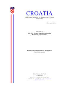 CROATIA PERMANENT MISSION TO THE UNITED NATIONS NEW YORK Check against delivery  Statement by