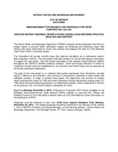 DETROIT WATER AND SEWERAGE DEPARTMENT CITY OF DETROIT DAVE BING ANNOUNCEMENT FOR REQUEST FOR PROPOSALS FOR DWSD CONTRACT NO. CS-1543 GREATER DETROIT REGIONAL SEWER SYSTEM (GDRSS) GOOD METERING PRACTICE