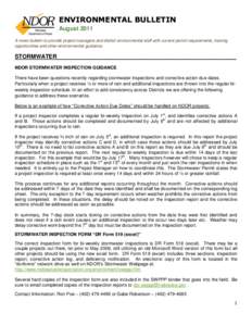 ENVIRONMENTAL BULLETIN August 2011 A news bulletin to provide project managers and district environmental staff with current permit requirements, training opportunities and other environmental guidance.  STORMWATER______