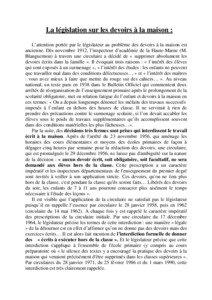 La législation sur les devoirs à la maison : L’attention portée par le législateur au problème des devoirs à la maison est ancienne. Dès novembre 1912, l’inspecteur d’académie de la Haute-Marne (M.