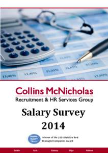 Salary Survey 2014 Winner of the 2014 Deloitte Best Managed Companies Award  Dublin