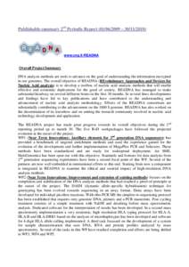 Publishable summary 2nd Periodic Report[removed] – [removed]www.cng.fr/READNA Overall Project Summary DNA analysis methods are tools to advance on the goal of understanding the information encrypted