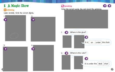 1  A Magic Show Colour the correct words. Say and record the sentences.  Listen carefully. Circle the correct objects.