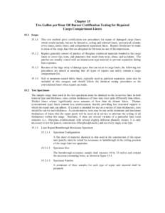 Chapter 15 Two Gallon per Hour Oil Burner Certification Testing for Repaired Cargo Compartment Liners 15.1 Scope[removed]
