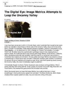 The Digital Eye: Image Metrics Attempts to Leap the Uncanny Valley