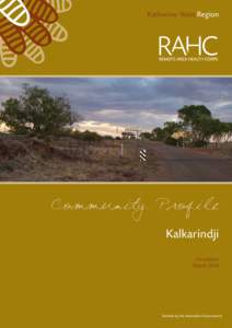 Katherine West Region  Community Profile Kalkarindji 1st edition March 2010