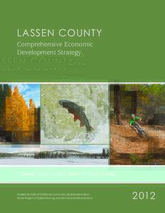 Lassen County Comprehensive Economic Development Strategy Photos courtesy of Joel Rathje