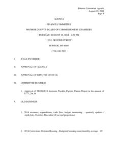 Finance Committee Agenda August 19, 2014 Page 1 AGENDA FINANCE COMMITTEE MONROE COUNTY BOARD OF COMMISSIONERS CHAMBERS
