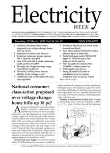 Electricity WEEK Electricity Week is published by: EWN Publishing Pty Ltd, 7 Palmer Street, Balmain, 2041, Ph (+612 or[removed], Fax (+612 or[removed]Publisher/Editor: Laurel Fox-Allen, email: [removed]