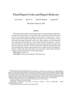 Fixed Export Costs and Export Behavior∗ Luis Castro† Ben G. Li‡  Keith E. Maskus§