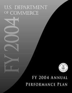 U.S. DEPARTMENT OF COMMERCE F Y 2004 ANNUAL Performance PLAN
