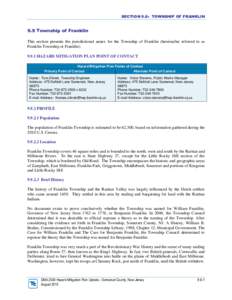 SECTION 9.9: TOWNSHIP OF FRANKLIN  9.9 Township of Franklin This section presents the jurisdictional annex for the Township of Franklin (hereinafter referred to as Franklin Township or Franklin[removed]HAZARD MITIGATION 