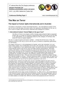 3rd national Now We The People conference Advance Australia Fair Building sustainability, justice and peace 30-31, July 2005, Melbourne Trades Hall Conference Briefing Paper 1