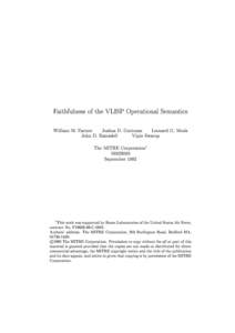 Faithfulness of the VLISP Operational Semantics William M. Farmer Joshua D. Guttman  John D. Ramsdell