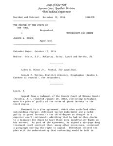 State of New York Supreme Court, Appellate Division Third Judicial Department Decided and Entered: November 13, 2014 ________________________________ THE PEOPLE OF THE STATE OF