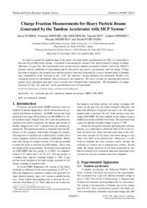 Plasma and Fusion Research: Regular Articles  Volume 8, Charge Fraction Measurements for Heavy Particle Beams Generated by the Tandem Accelerator with MCP System∗)