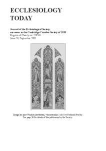 ECCLESIOLOGY TODAY Journal of the Ecclesiological Society, successor to the Cambridge Camden Society of 1839 Registered Charity noIssue 26, September 2001