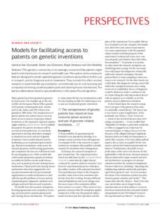 PERSPECTIVES SCIENCE AND SOCIETY Models for facilitating access to patents on genetic inventions Geertrui Van Overwalle, Esther van Zimmeren, Birgit Verbeure and Gert Matthijs