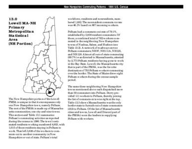 New Hampshire Commuting Patterns[removed]U.S. Census[removed]Lowell MA-NH Primary Metropolitan