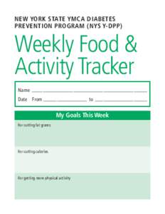 New York State YMCA Diabetes Prevention Program (NYS Y-DPP) - Weekly Food & Activity Tracker