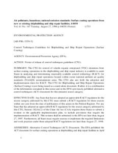 Air pollutants, hazardous; national emission standards: Surface coating operations from new or existing shipbuilding and ship repair facilities, 44050 Vol. 61 No. 167 Tuesday, August 27, 1996 p[removed]Notice[removed]ENVI